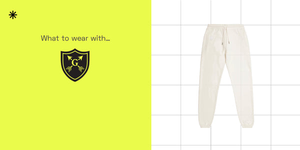 What to wear with... The Warrior Crest Sweatpant